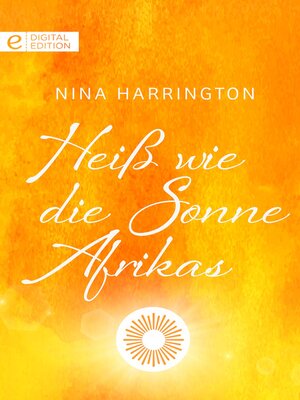 cover image of Heiß wie die Sonne Afrikas